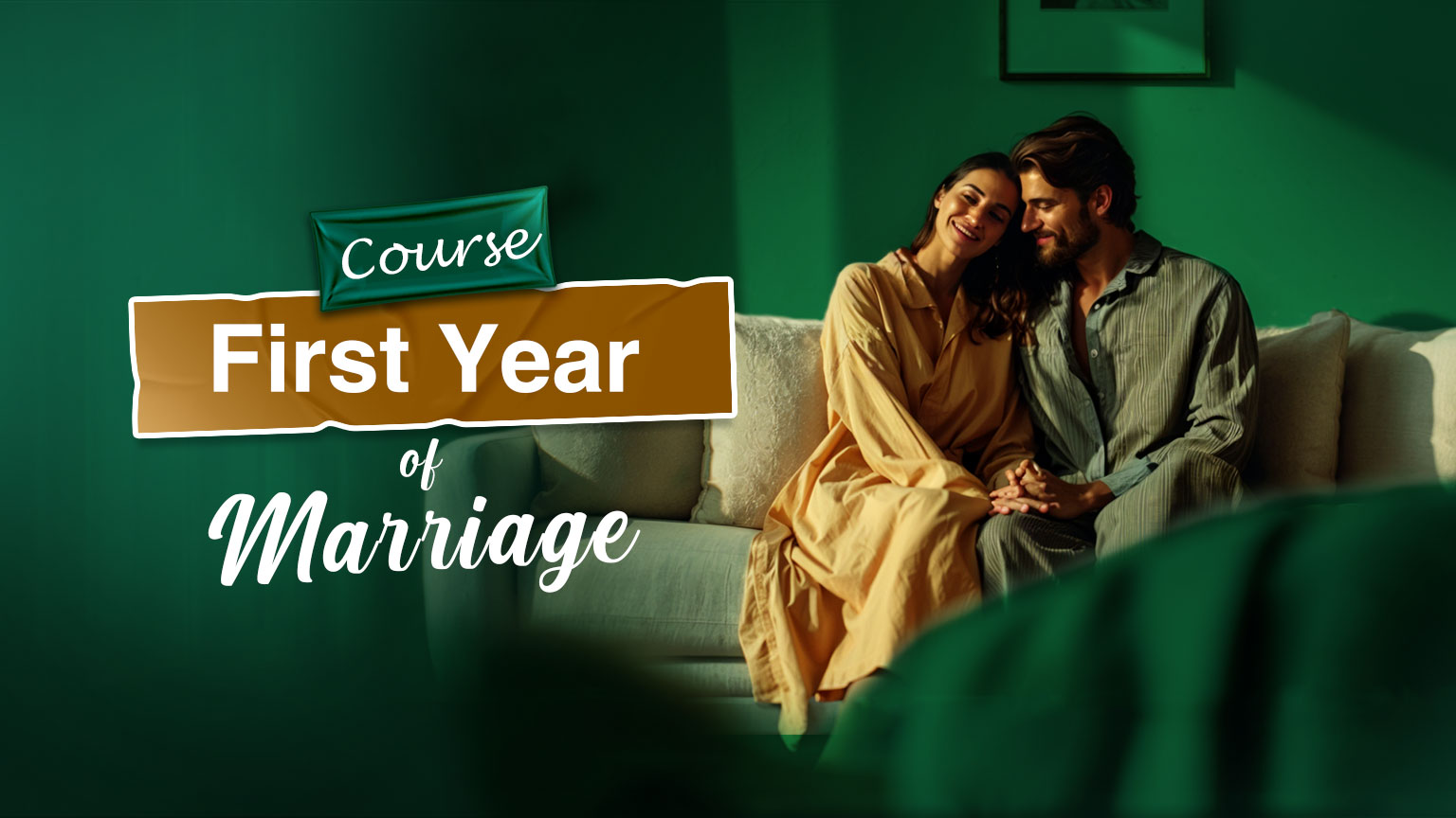 First Year of Marriage